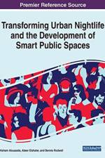 Transforming Urban Nightlife and the Development of Smart Public Spaces