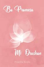 Bo Promesa Mi Orashon af Priscilla Krolis