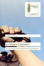 Regime Castrateur af Guy Armand Kibouap