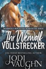 Ihr Werwolf Vollstrecker af Jodi Vaughn