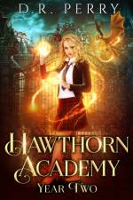 Hawthorn Academy af Perry D.R. Perry