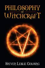Philosophy of Witchcraft af Steven Leslie Golding