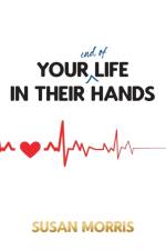 Your End of Life in Their Hands af Susan Morris