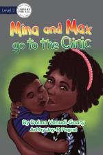 Mina and Max go to the Clinic af Venudi-Geary Delma Venudi-Geary