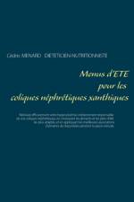 Menus d'ete pour les coliques nephretiques xanthiques af Cedric Menard