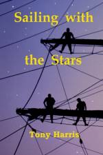 Sailing with the Stars af Tony Harris