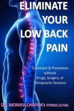 Eliminate your Low Back Pain af Chopra Monika Chopra