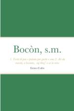 Bocon, s.m. af Ermes Culos