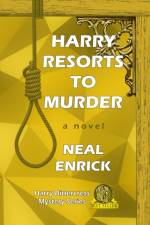 Harry Resorts to Murder af Neal Enrick