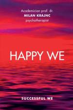 Happy We Successful We af Krajnc
