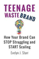 Teenage Wastebrand af Evelyn J Starr
