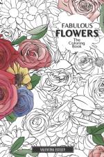 Fabulous Flowers af Valentina Esteley