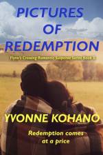 Pictures of Redemption af Yvonne Kohano