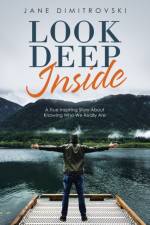Look Deep Inside af Jane Dimitrovski