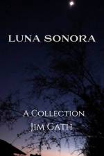 Luna Sonora af Jim Gath