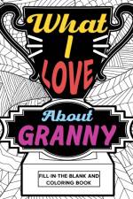 What I Love About Granny Coloring Book af Paperland