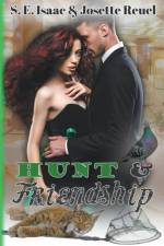 Hunt & Friendship af Josette Reuel