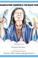 Grandfather Thunder and The Night Horses af CHRISTINE NIH'SHAW