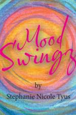 Mood Swingz af Stephanie Nicole Tyus