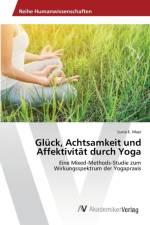 Gluck, Achtsamkeit und Affektivitat durch Yoga af Lucia E Mayr