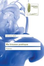 Ma trousse poetique af Koffi Xavier Assie