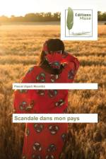 Scandale dans mon pays af Pascal Ulgach Moumba