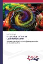 Escenarios Infantiles Latinoamericanos af Luvel Garcia Leyva