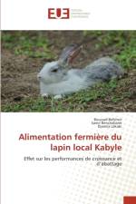Alimentation fermiere du lapin local Kabyle af Boussad Belkheir