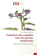 Traitement des maladies avec des plantes medicinales af Naiem Ahmadinejadfarsangi