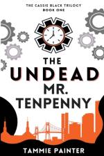 The Undead Mr. Tenpenny af Tammie Painter