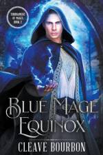 Blue Mage af Cleave Bourbon