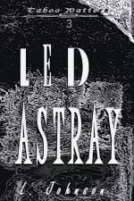 Led Astray af L Johnson