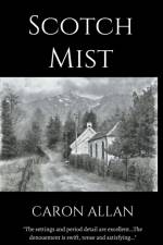 Scotch Mist af Caron Allan