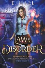 Law and Disorder af E Hall