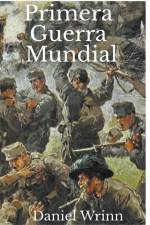 Primera Guerra Mundial af Daniel Wrinn