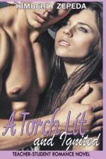 Torch Lit and Ignited af Kimberly Zepeda