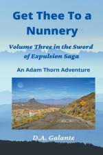 Get Thee To a Nunnery af D a Galante