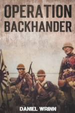 Operation Backhander af Daniel Wrinn
