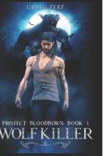 Project Bloodborn - Book 3 af Craig Zerf