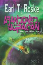 Abandoned on Juracan af Roske Earl T. Roske