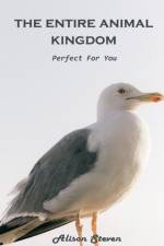 The Entire Animal Kingdom