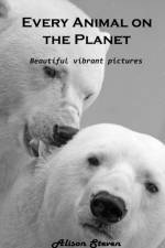 Every Animal on the Planet