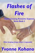 Flashes of Fire af Yvonne Kohano