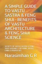 A Simple Guide to Vastu Sastra & Feng Shui - Benefits of Vastu Architecture & Feng Shui Science. af Narasimhan G R