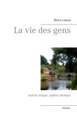 La vie des gens af Mona Lassus