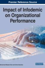 Impact of Infodemic on Organizational Performance