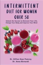 Intermittent Diet for Women Over 50 af Dr Anna Bernardi