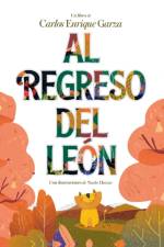 Al Regreso del Leon af Carlos Enrique Garza