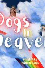 Dogs In Heaven af Melanie Salas