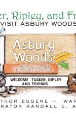 Tucker, Ripley, and Friends Visit Asbury Woods af Eugene H Ware